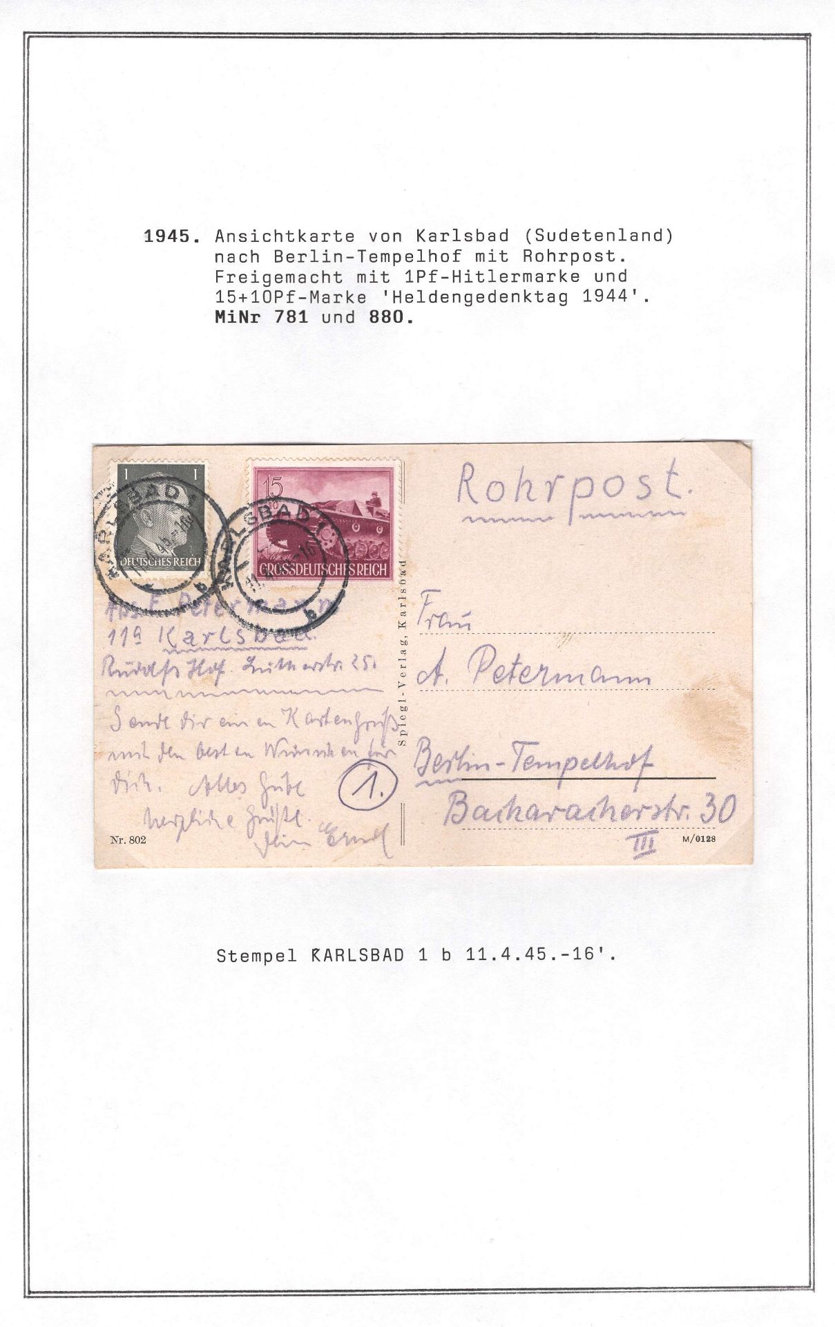 Deutsches Reich 1945, Rohr Postkarte, mit Mi. - Nr. 781, 880, gelaufen vom Sudetenland nach Berlin.