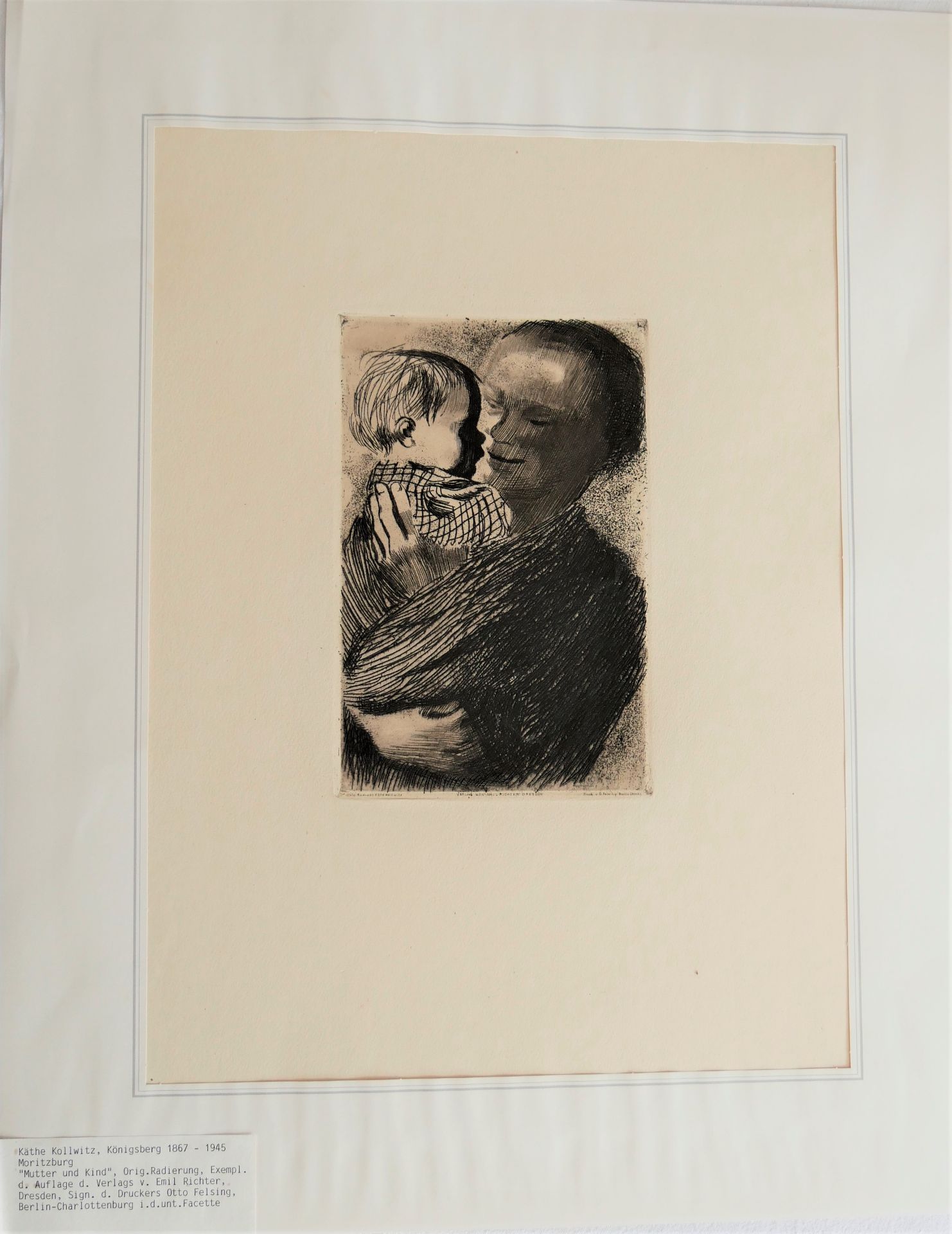 Käthe Kollwitz, 1867 Königsberg - 1945 Moritzburg "Mutter und Kind", Original Radierung, Exemplar