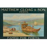 MATTHEW GLOAG & SON, PERTH, FAMED FOR PORTS, a vintage advertising sign, depicting titled scene '