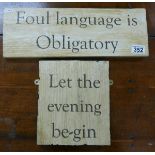 2 novelty wooden signs