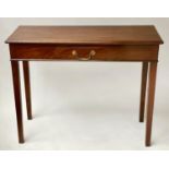 HALL TABLE, George III figured mahogany of adapted shallow proportions and frieze drawer, 90cm x