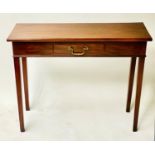 HALL TABLE, George III mahogany with short frieze drawer, 92cm x 72cm H x 34cm.
