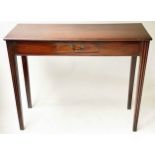 HALL TABLE, George III mahogany of adapted shallow proportions with a frieze drawer 90cm W x 34cm
