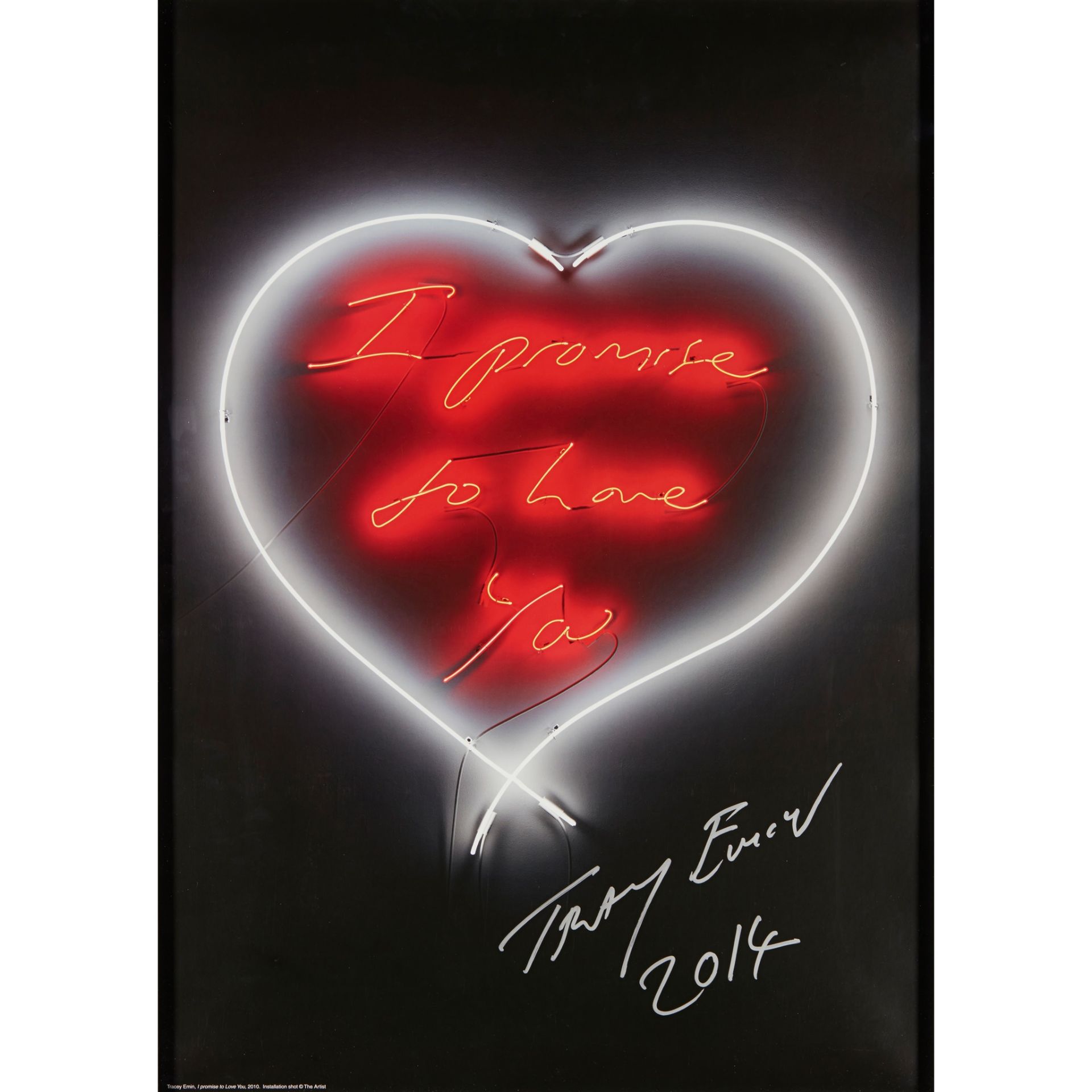 § TRACEY EMIN C.B.E., R.A. (BRITISH 1963-) I PROMISE TO LOVE YOU