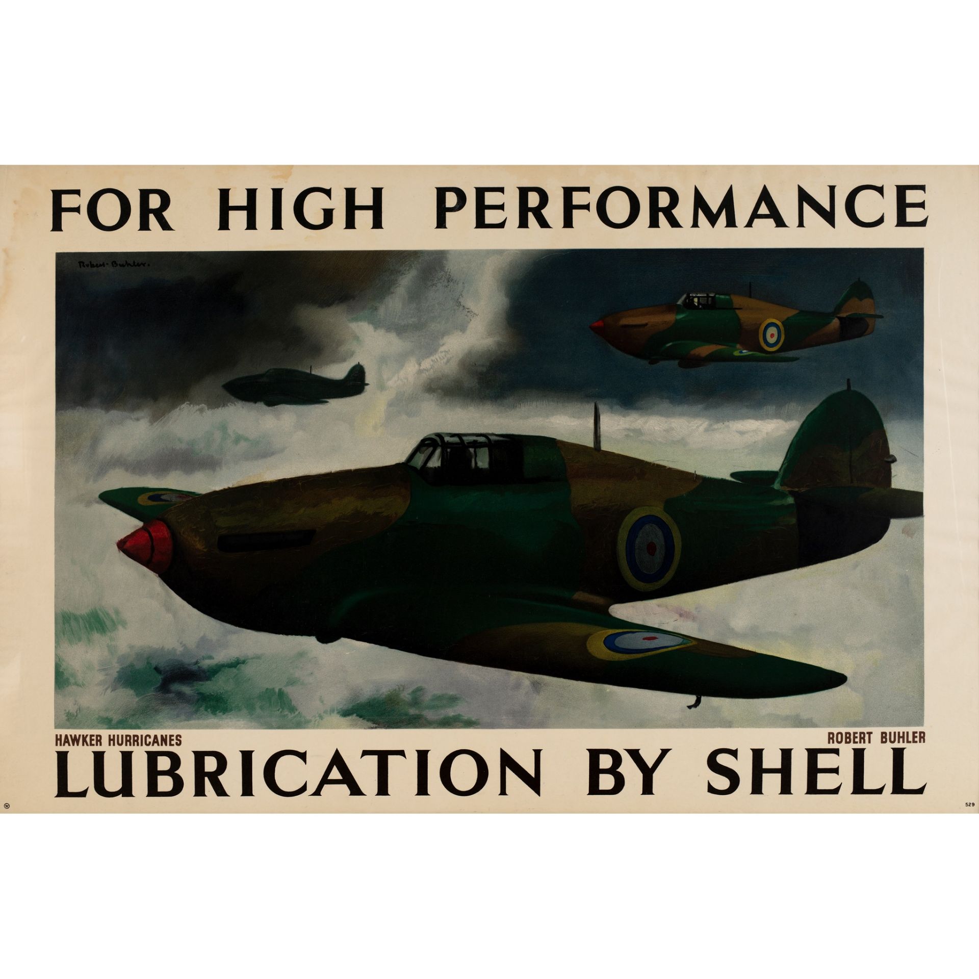 Robert Buhler (1916-1989) FOR HIGH PERFORMANCE, HAWKER HURRICANES