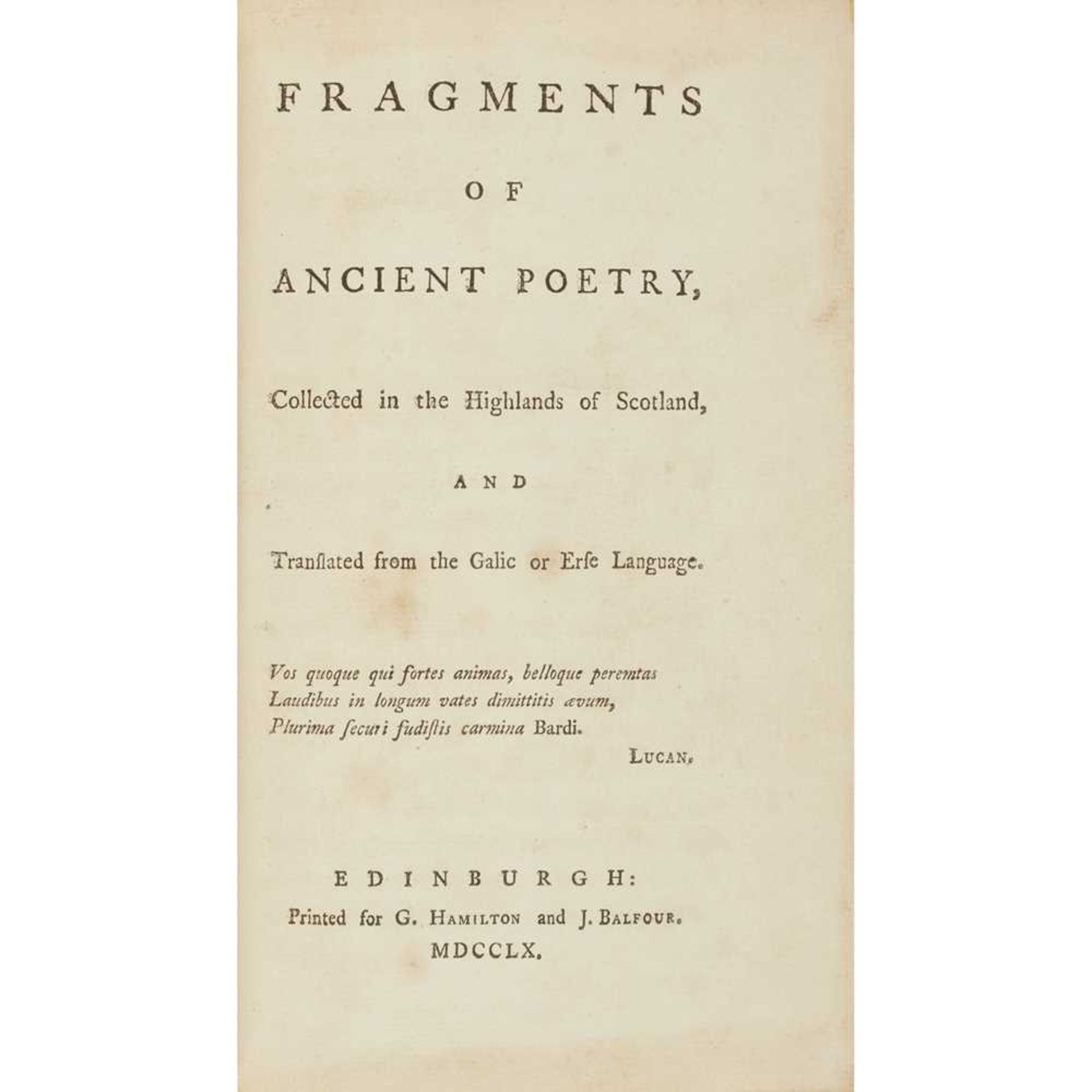 [Macpherson, James] Fragments of Ancient Poetry collected in the Highlands of Scotland, and