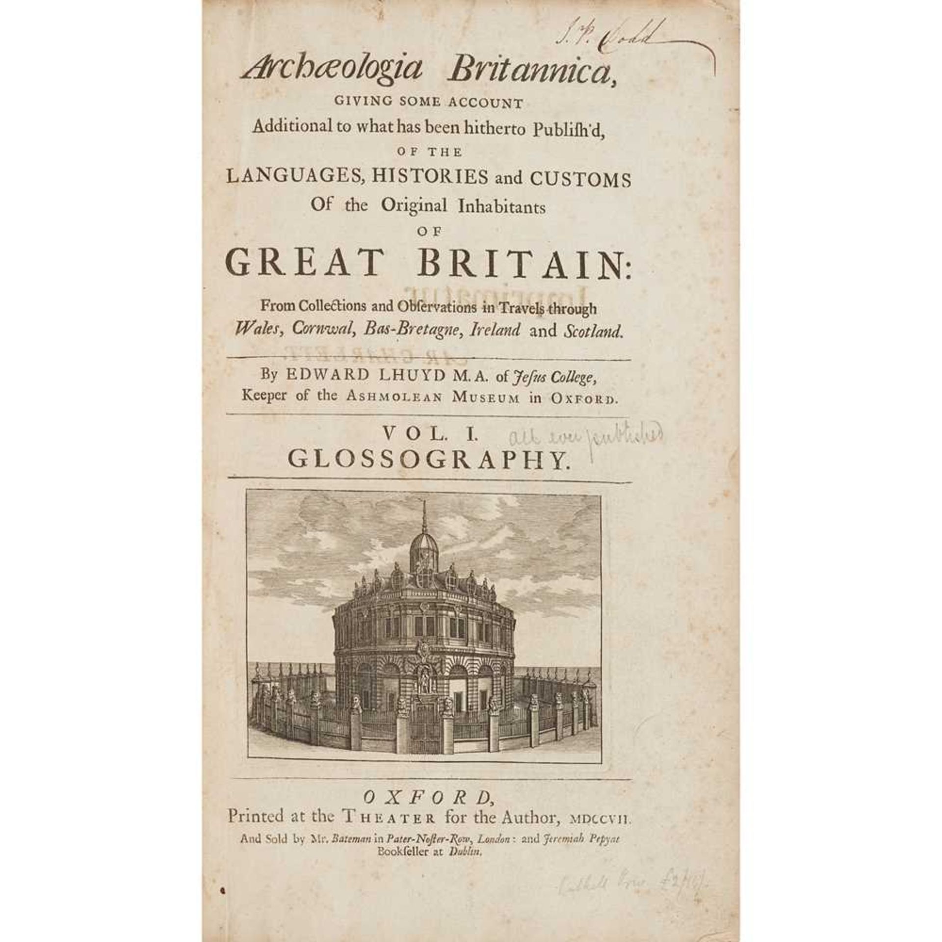 Lhuyd, Edward Archaeologia Britannica volume 1: Glossography [all published]. Oxford: M. Bateman,