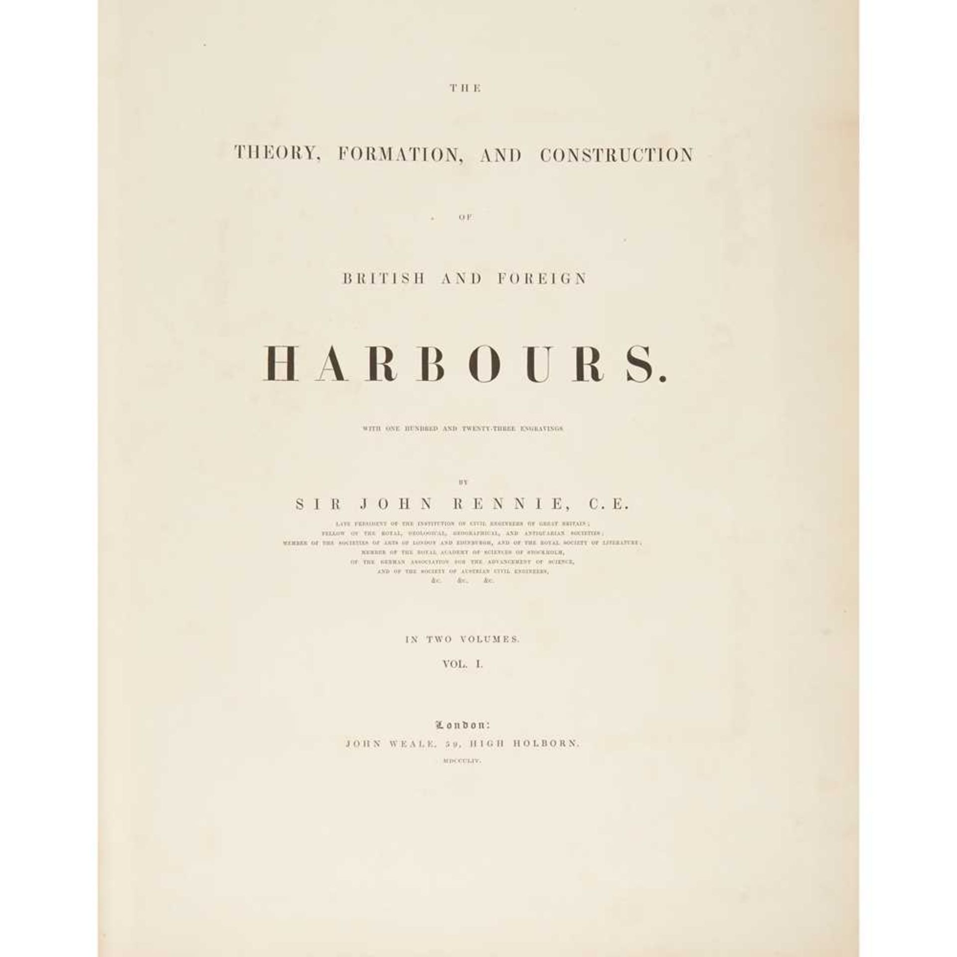 Rennie, Sir John The Theory, Formation and Construction of British and Foreign Harbours - Image 3 of 3