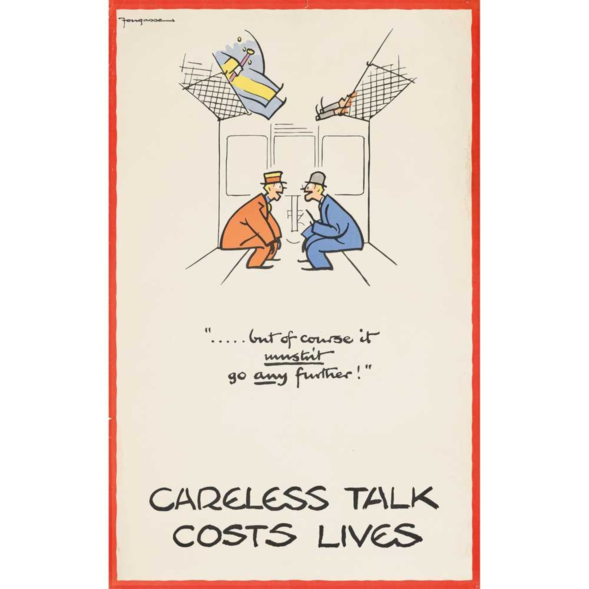 FOUGASSE (CYRIL KENNETH BIRD, 1887 – 1965) CARELESS TALK COSTS LIVES