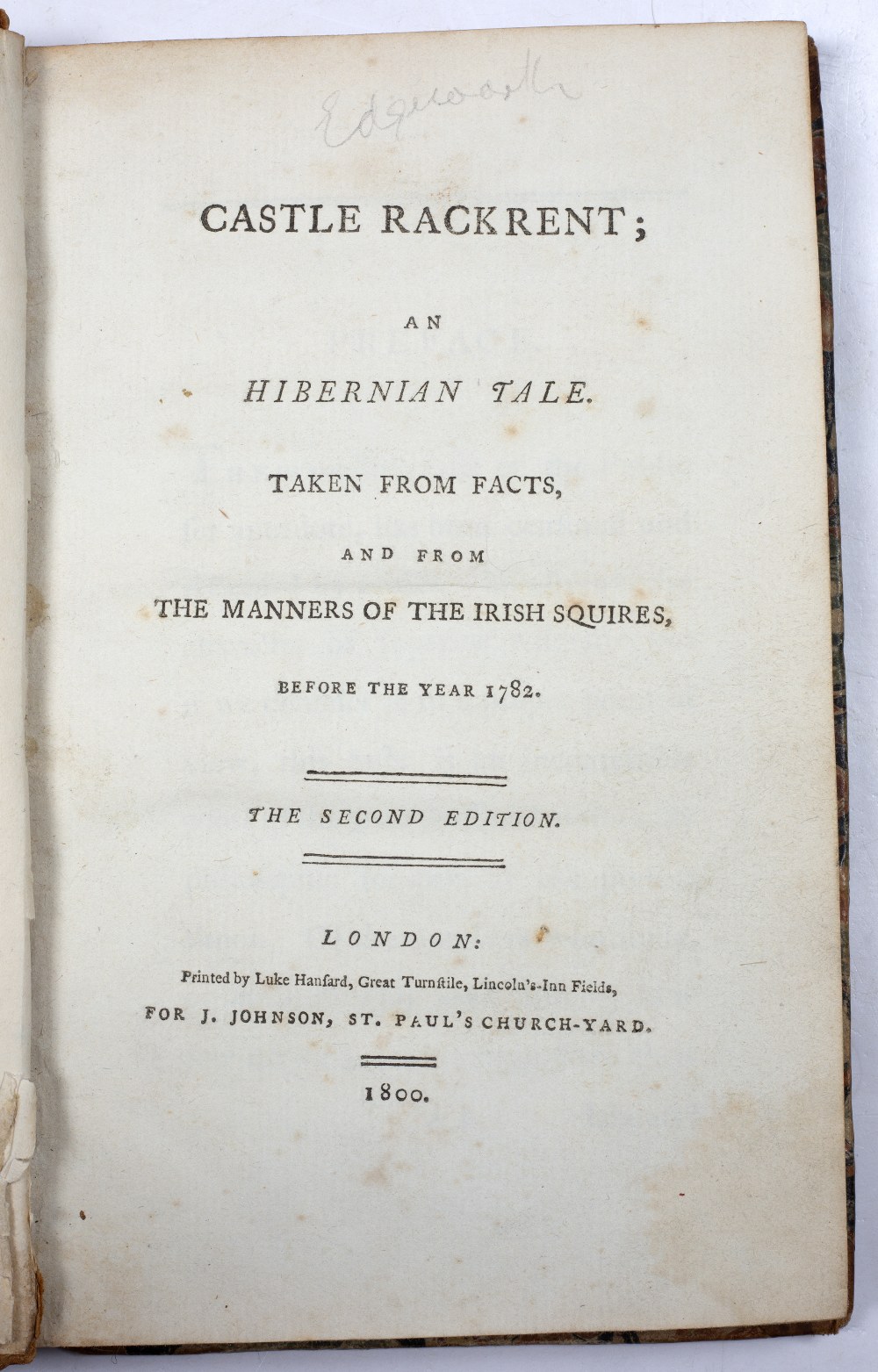 EDGEWORTH, Maria (1768-1849), Anglo Irish Writer Castle Rackrent; 'An Hibernian Tale. Taken from - Image 2 of 2