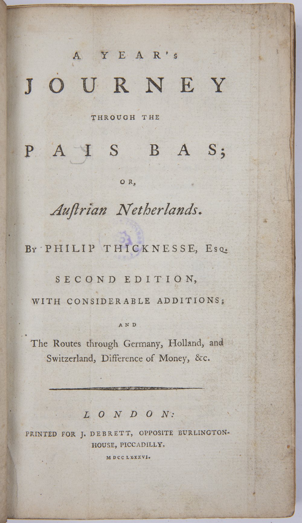 THICKNESSE, Philip (1719-1792), English Author A Year's Journey through the Pais Bas or Austrian - Image 2 of 3