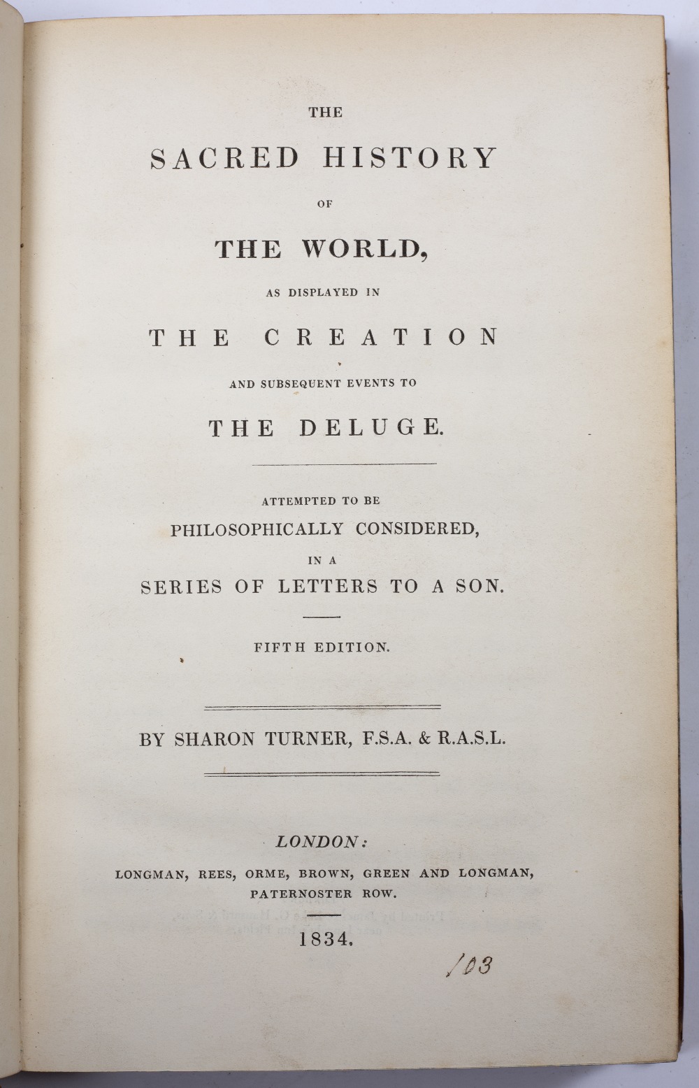 TURNER, Sharon (1768-1847), English Historian The Sacred History of the World as displayed in the - Image 2 of 2
