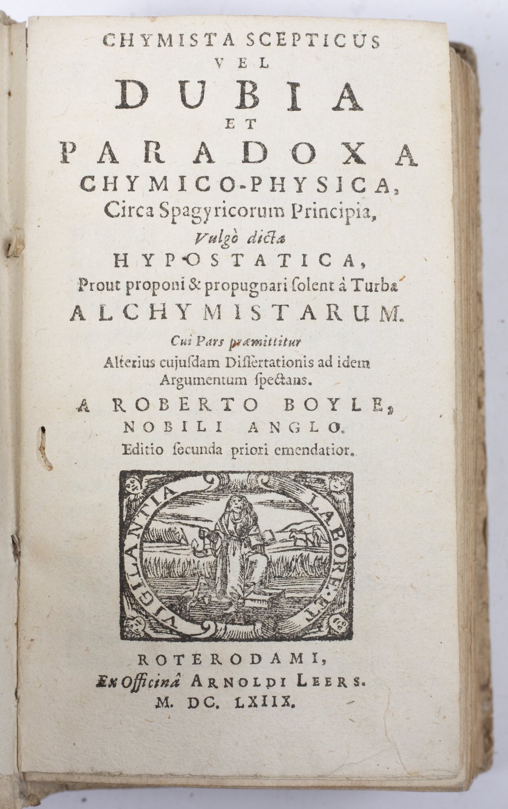 BOYLE, Robert (1627-1691), Philospher and Chemist Chymista Scepticus vel Dubia et Paradoxa Chymico-