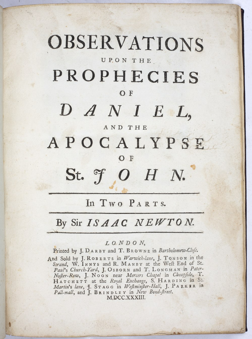 NEWTON, Sir Isaac (1643-1727), English Mathematician and Theologian 'Observations upon the