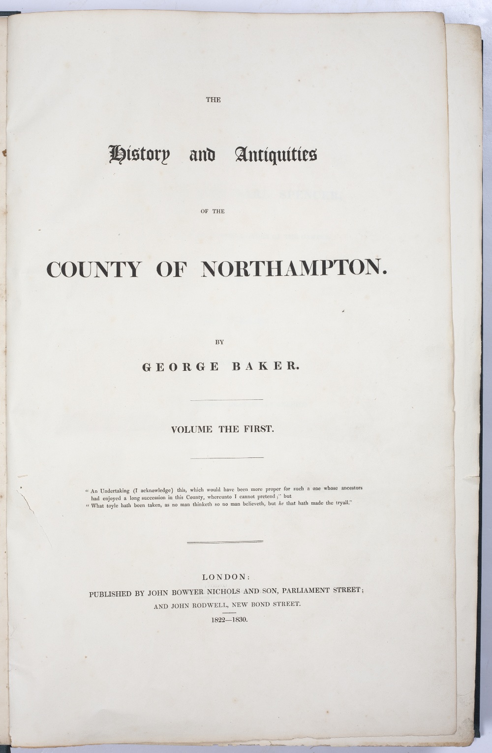 BAKER, George, The History and Antiquities of the County of Northampton. Bowyer Nichols, London - Image 4 of 4