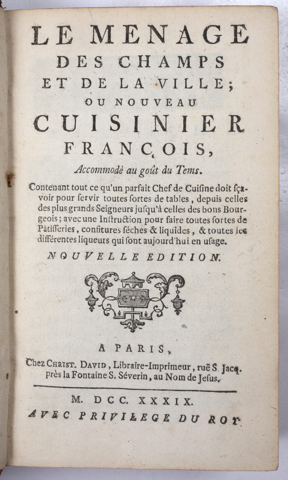 COOKERY: LIGER, Louis, Le Menage des Champs et de la ville ou Nouveau Cuisinier François... New