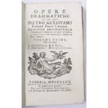 METASTASIO, Pietro (1698-1782), Italian Poet 'Opere Drammatiche, Oratori Sacri e Poesie Diverse'.