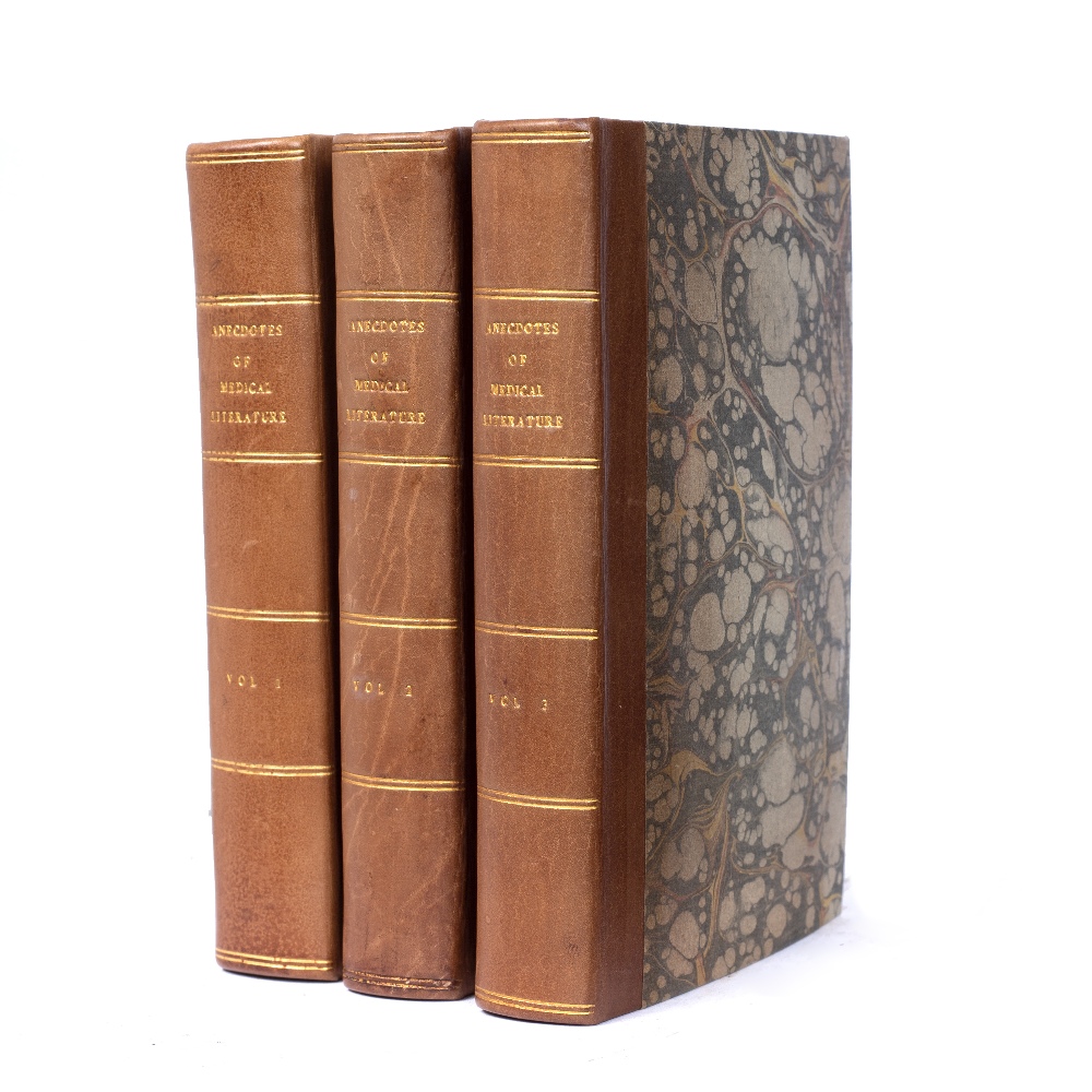 ANON:- Professional Anecdotes or Ana of Medical Literature. 3 vols. John Knight and Henry Lacey.