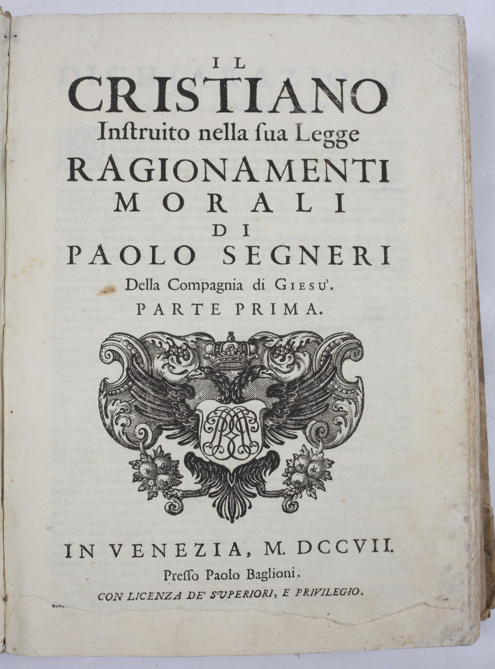 SEGNERI, Paolo (1624-1694), Italian Jesuit Preacher, 'Il Cristiano Instruito...' Paolo Baglioni, - Image 2 of 3