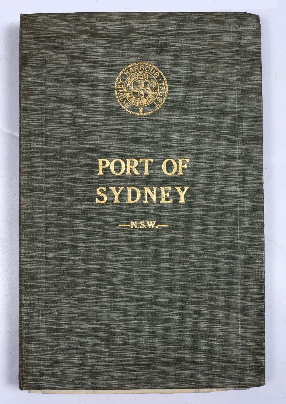 THE PORT OF SYDNEY N.S.W. Official Handbook published by the Sydney Harbour Trust Commissioners 1924