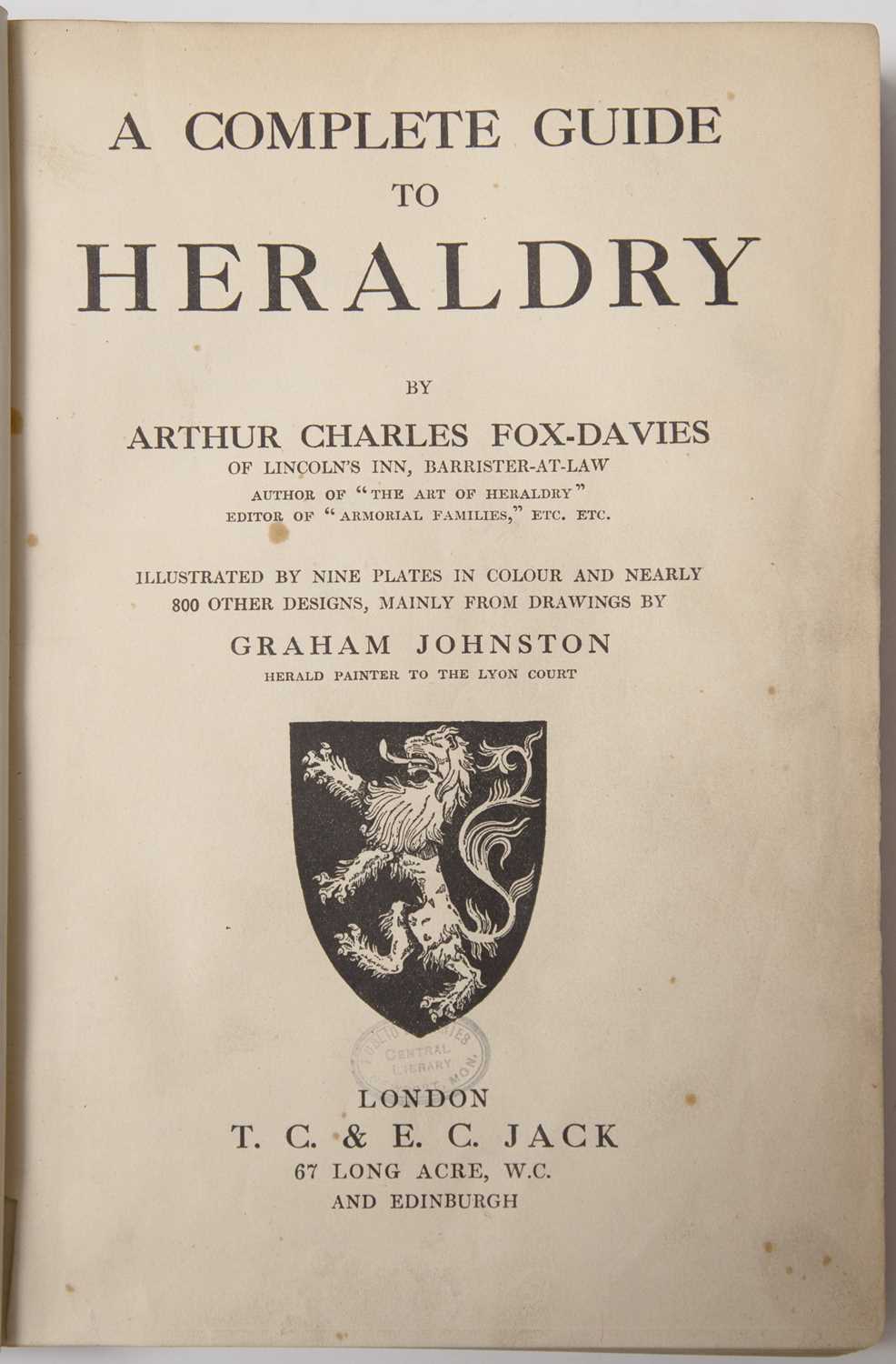 Fox-Davies (Arthur Charles) 'A Complete Guide to Heraldry'. Jack, London. n/d c.1900. Lib. binding - Image 2 of 2