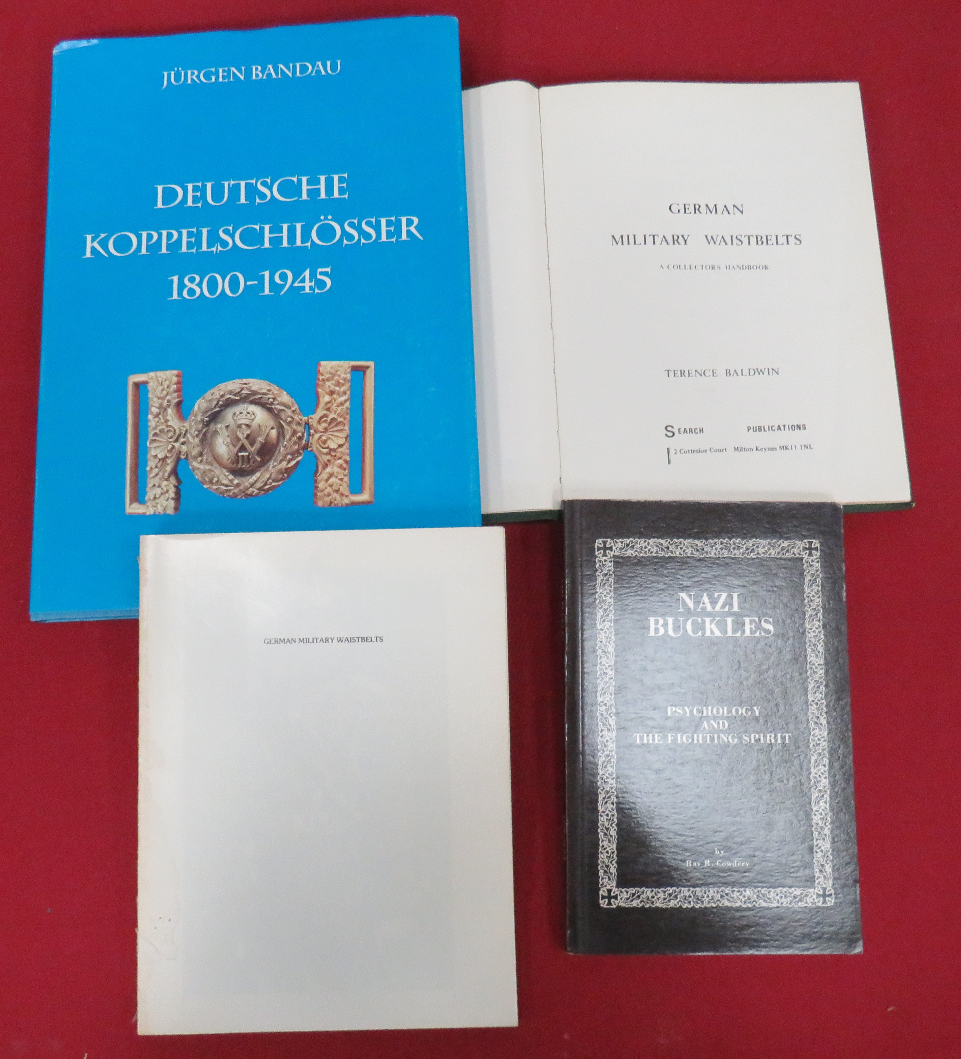 Four Books On German Belt Buckles consisting Deutsche Koppelschlosser 1800-1945 by J Bandau ...