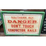 An early 1900's SOUTHERN RAILWAY enamel sign "DANGER - don't touch Conductor Rails" in it's original