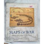 MAPS OF WAR, Ashley & Miles Baynton Williams 2007