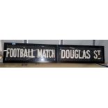 Two mid 20th century bus roller signs 'Football Match' and 'Douglas Street', both framed