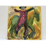 NAN FRANKEL. BRITISH 1921-2000 A study of a clown with horse. Signed. Oil on cotton fabric 24' x