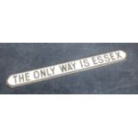 THE ONLY WAY IS ESSEX, A PAINTED WOOD STREET SIGN STYLE PLAQUE