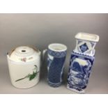 A LARGE CHINESE TEA POT AND TWO BLUE AND WHITE CHINESE VASES