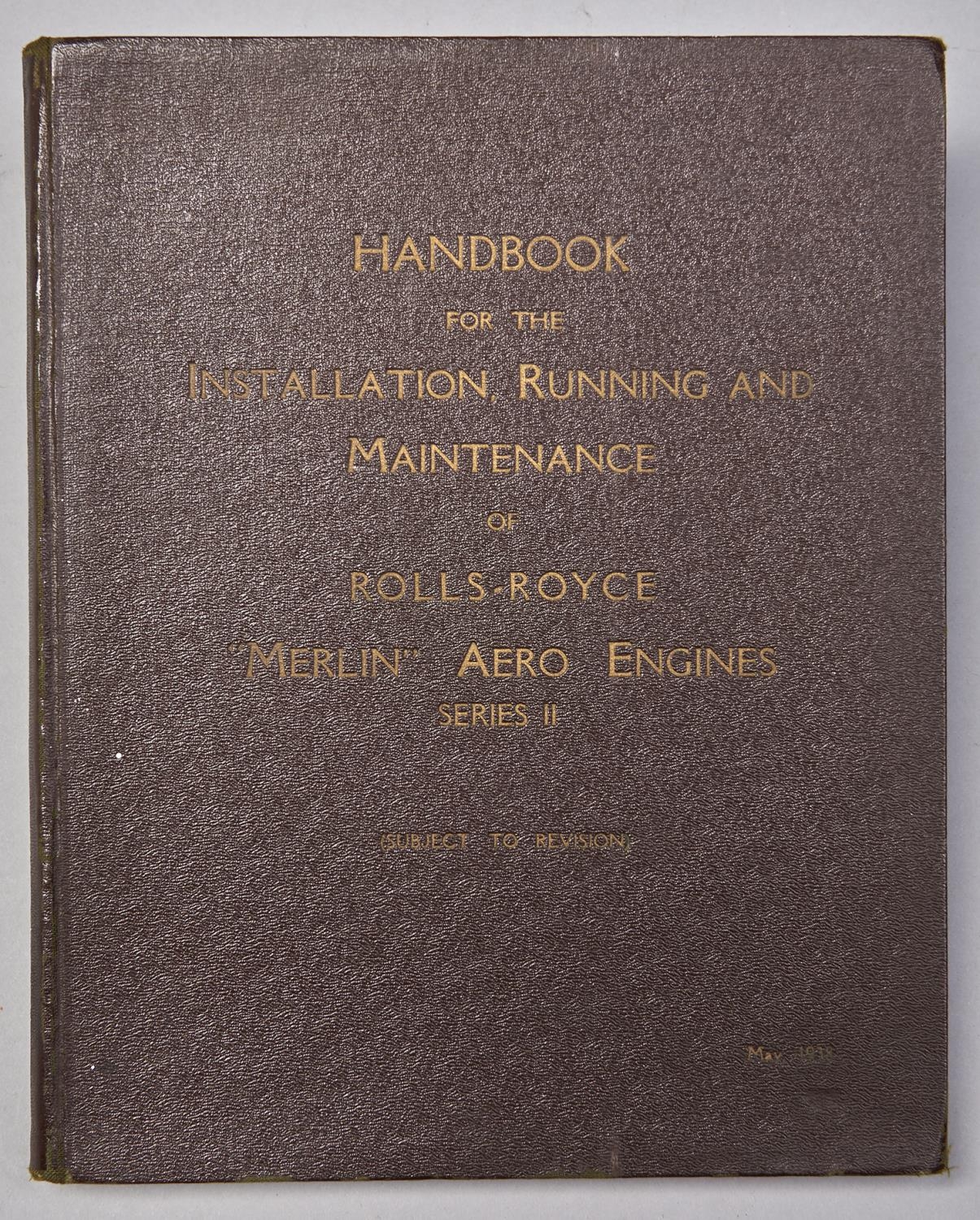 Aeronautica. Rolls Royce Ltd - Handbook for the Installation Running and Maintenance of Rolls-