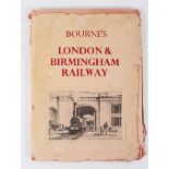 Bourne (JC), Bourne's London & Birmingham Railway, David and Charles reprints, 1970,