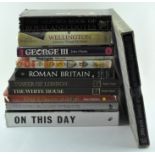 A collection of books on history and Royalty (one box)