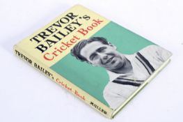 A Signed First Edition of Trevor Bailey's 'Cricket Book', London, 1959,