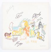 A signed Crosby, Stills, Nash & Young So Far LP, with Joni Mitchell designed cover,