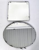 Two wall mirrors, one with bevelled edge of oval form,