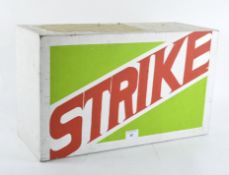 A handmade advertising box, painted with the word 'Strike',