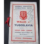 1954 WALES V YUGOSLAVIA VIP PROGRAMME WITH RIBBON, AUTOGRAPHED BY 3