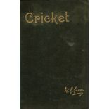 CRICKET BY W.G. GRACE ORIGINAL 1891 HARDBACK