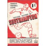 SOUTHAMPTON - 1947 FAMOUS FOOTBALL CLUBS OFFICIAL HISTORY