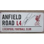 LIVERPOOL METAL STREET SIGN AUTOGRAPHED BY MARTIN SKIRTLE