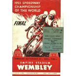 SPEEDWAY - 1953 WORLD FINAL @ WEMBLEY PROGRAMME & TICKET