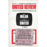 1969 A.C MILAN V MANCHESTER UNITED E.C S/F TV RELAY TO OLD TRAFFORD PROGRAMME & TICKET