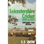 CRICKET - LEICESTERSHIRE C.C.C. HISTORY