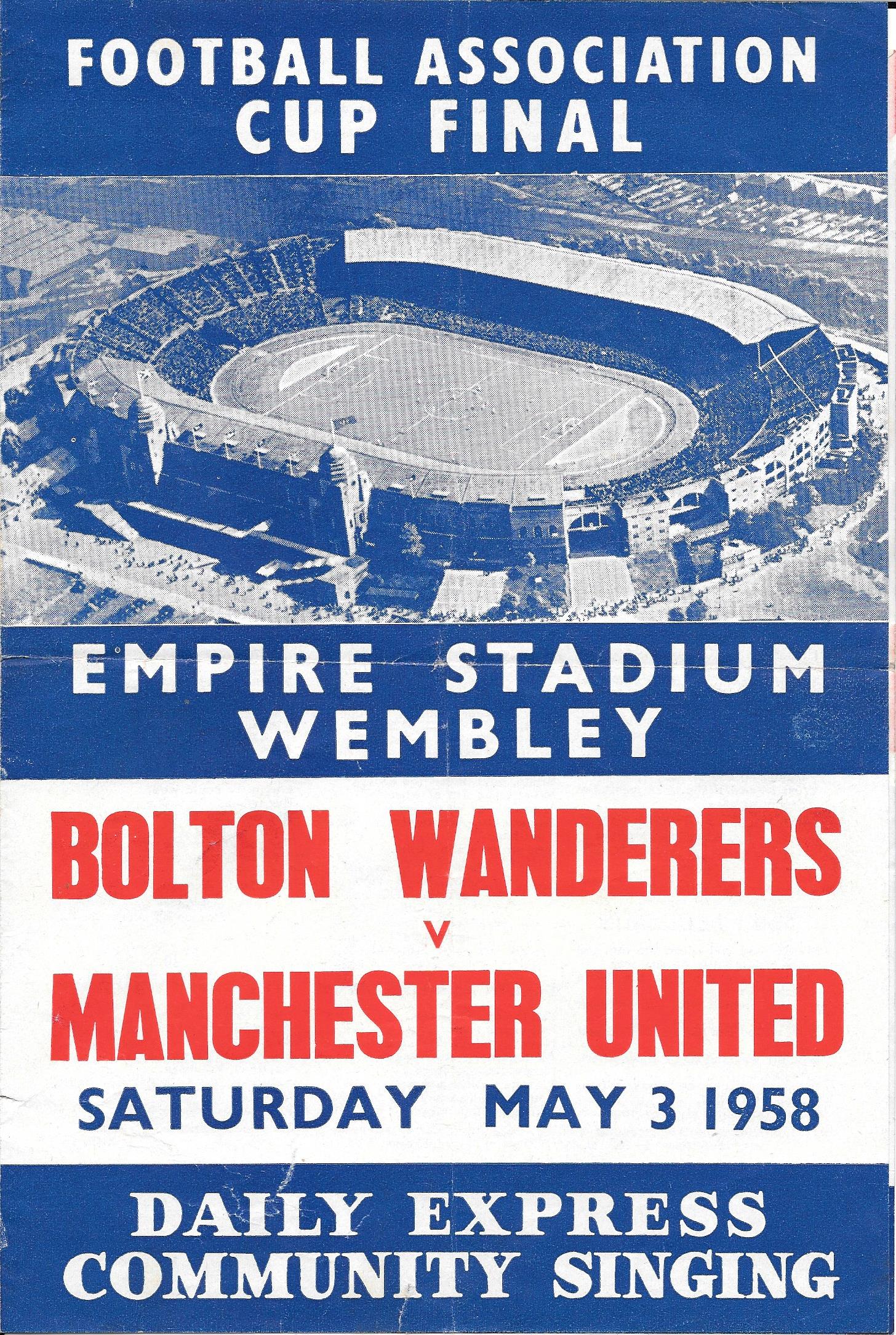 1958 FA CUP FINAL BOLTON V MANCHESTER UNITED - PROGRAMME & SONG SHEET - Image 2 of 2