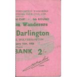 1957-58 WOLVES V DARLINGTON FA CUP TICKET