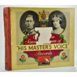 1937 Coronation George VI and Queen Elizabeth Souvenir Album HMV “His Master’s Voice” 12½” x 14¼”.