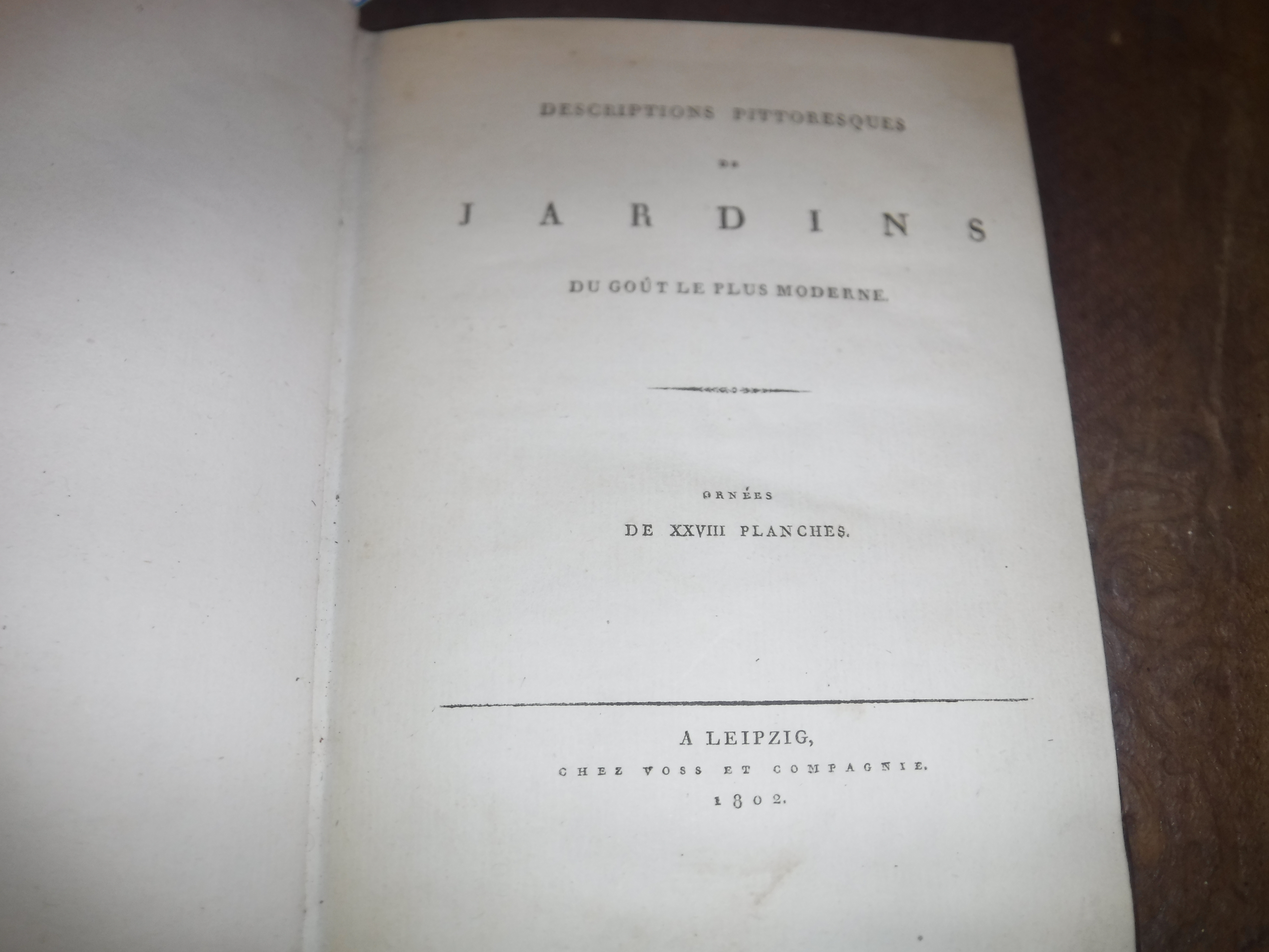 One volume CHRISTIAN LUDWIG STIEGLITZ “Descriptions Pittoresques de Jardins du Gout Plus Moderne - Image 2 of 2
